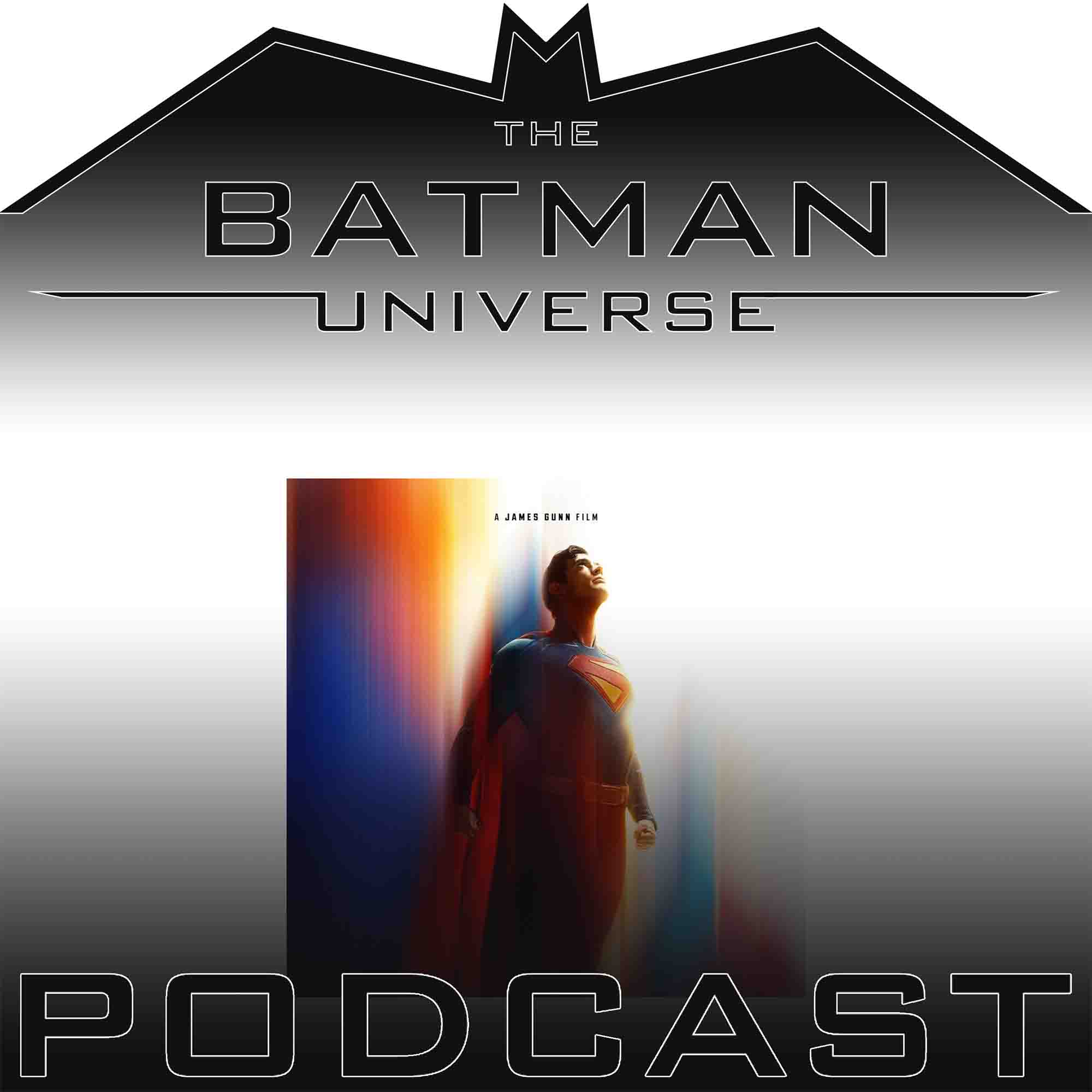 BatmanUniverse's tweet card. In Episode 292 of The Batman Universe Podcast, BJ and Ian give their thoughts after viewing the James Gunn-directed release of Superman.