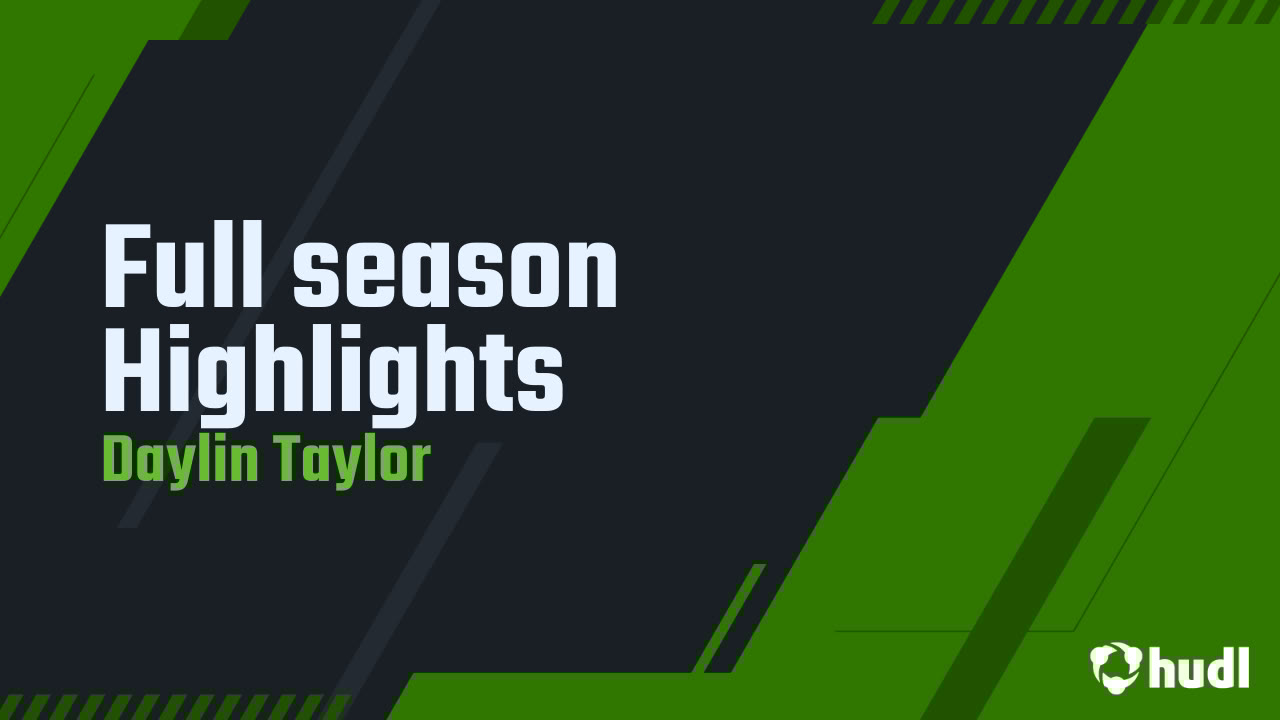 TaylorDaylin2's tweet card. Full season Highlights