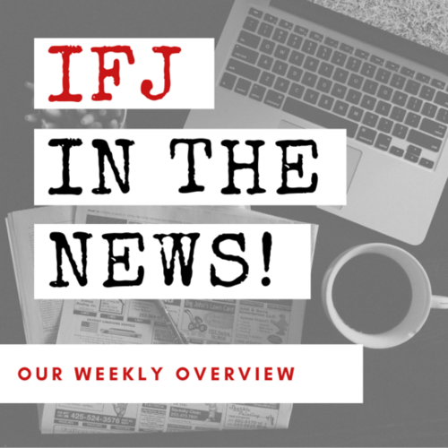 IFJGlobal's tweet card. Every week the International Federation of Journalists (IFJ) is compiling a list of the top news articles from across the world in which it is mentioned. Check all the international media coverage of...
