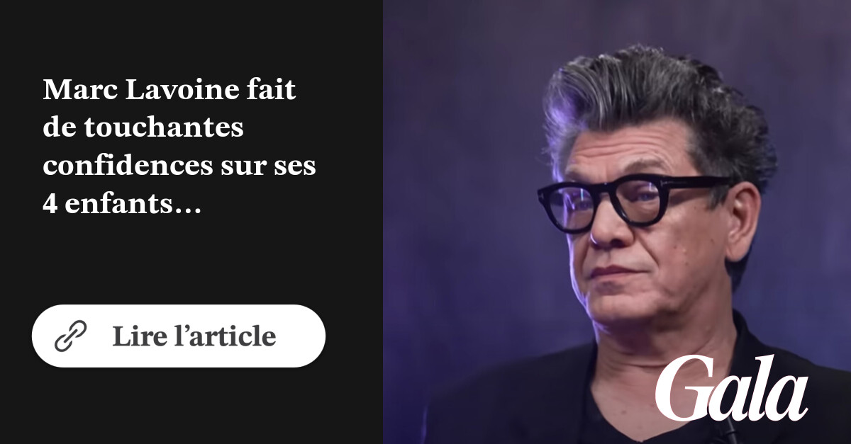 GALAfr's tweet card. Marc Lavoine fait de touchantes confidences sur ses 4 enfants : “Quand je mourrai…”