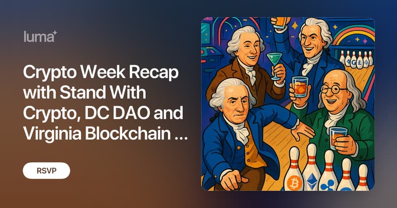 DCDAOxyz's tweet card. After a packed week of events, Hill meetings, and policy momentum during Crypto Week in DC, it’s time to kick back, raise a glass, and roll a few frames. Join…