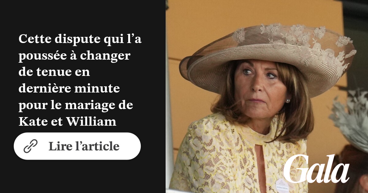 GALAfr's tweet card. Carole Middleton : cette dispute qui l’a poussée à changer de tenue en dernière minute pour le...