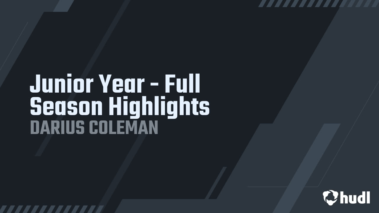 DariusColeman_1's tweet card. Junior Year - Full Season Highlights