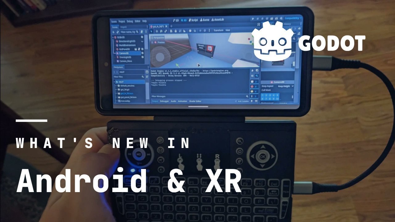 godotengine's tweet card. Recap of the Android & XR updates during GodotCon 2025