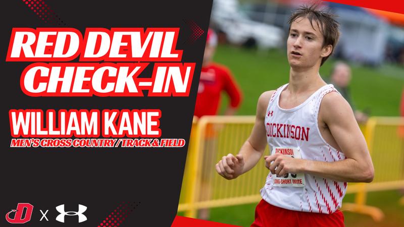 DICKINSON_CCTF's tweet card. Today we continue our Red Devil Check-In series by hearing from dual sport student-athlete for the Red Devils cross country and track & field teams William Kane as we find out what he is doing during...