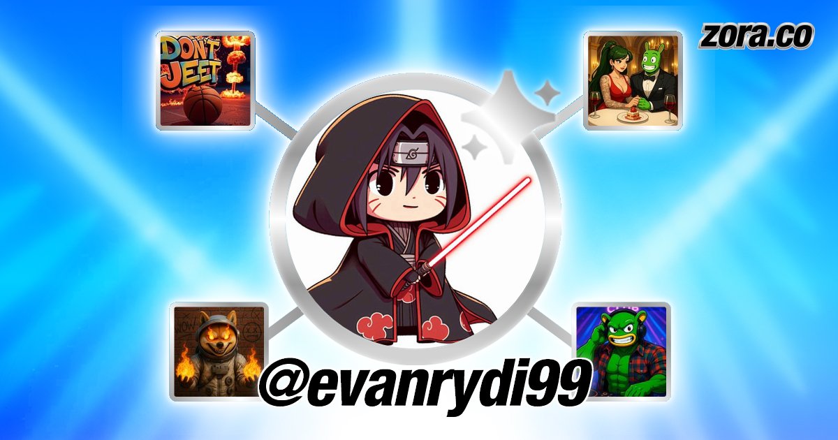 evanrydi99's tweet card. evanrydi99 is on Zora.