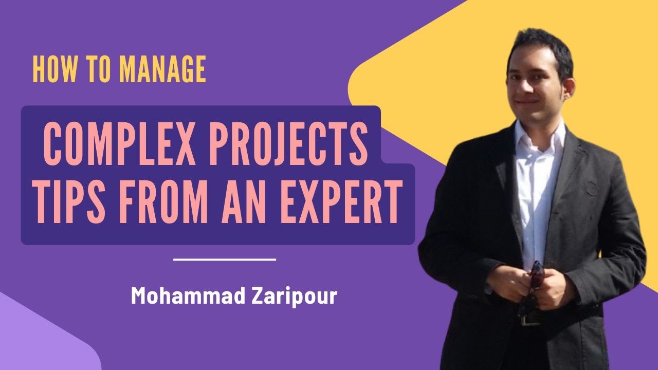MohamadZaripour's tweet card. How to Manage Complex Projects Tips from an Expert