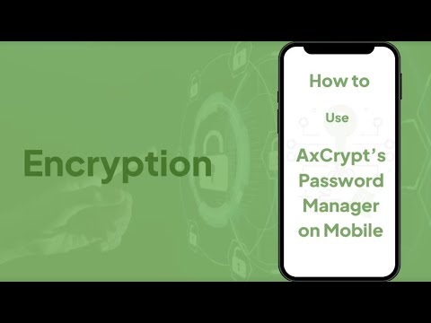 AxCrypt's tweet card. How To Use Password Manager on Mobile | Step-by-Step AxCrypt Password...