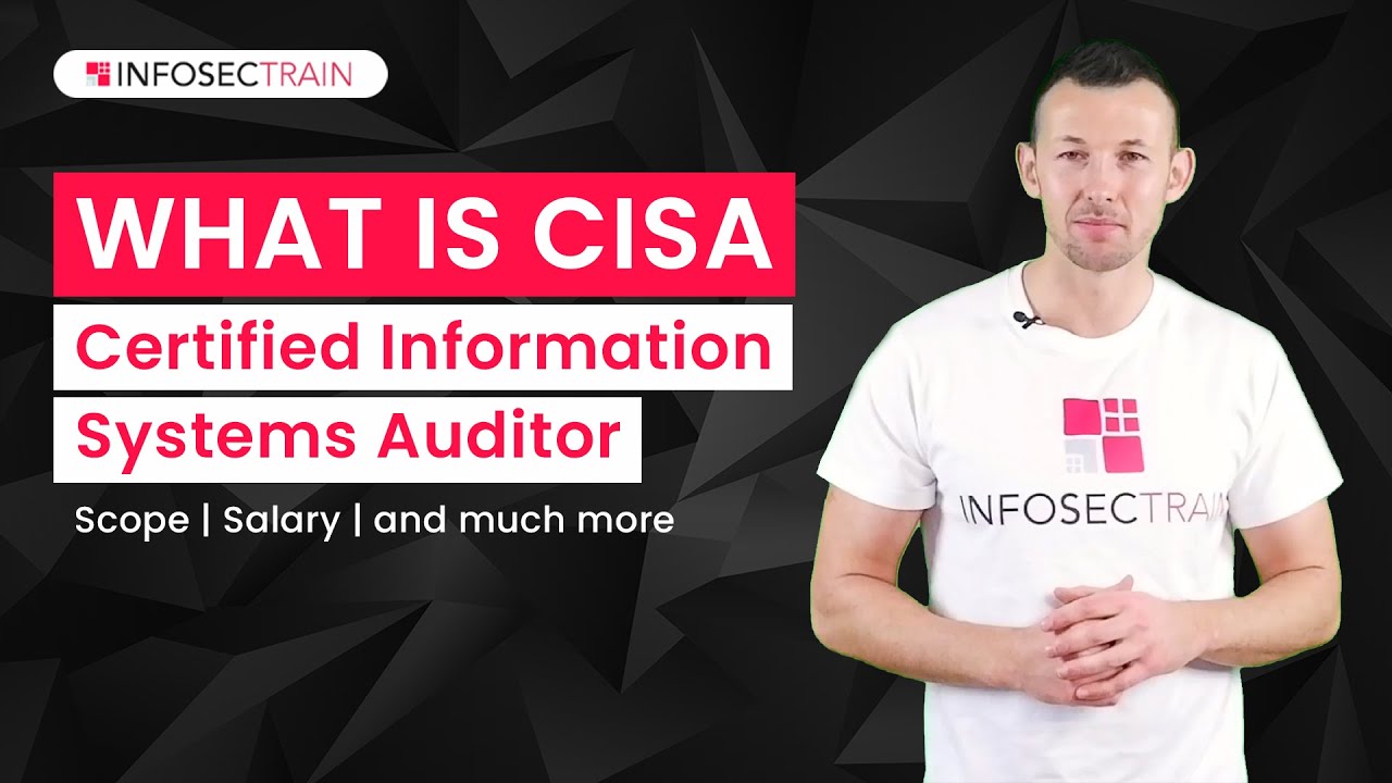 Infosec_Train's tweet card. What is CISA ? | Scope of CISA | Salary Paid for CISA | CISA Training...