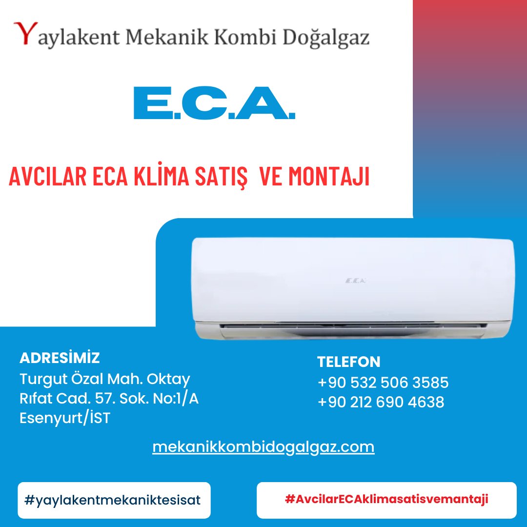 Yaylakentisii's tweet card. Avcılar ECA Klima Satış ve Montaj Avcılar, İstanbul'un hızla gelişen ve büyüyen semtlerinden biri olarak dikkat çekiyor.