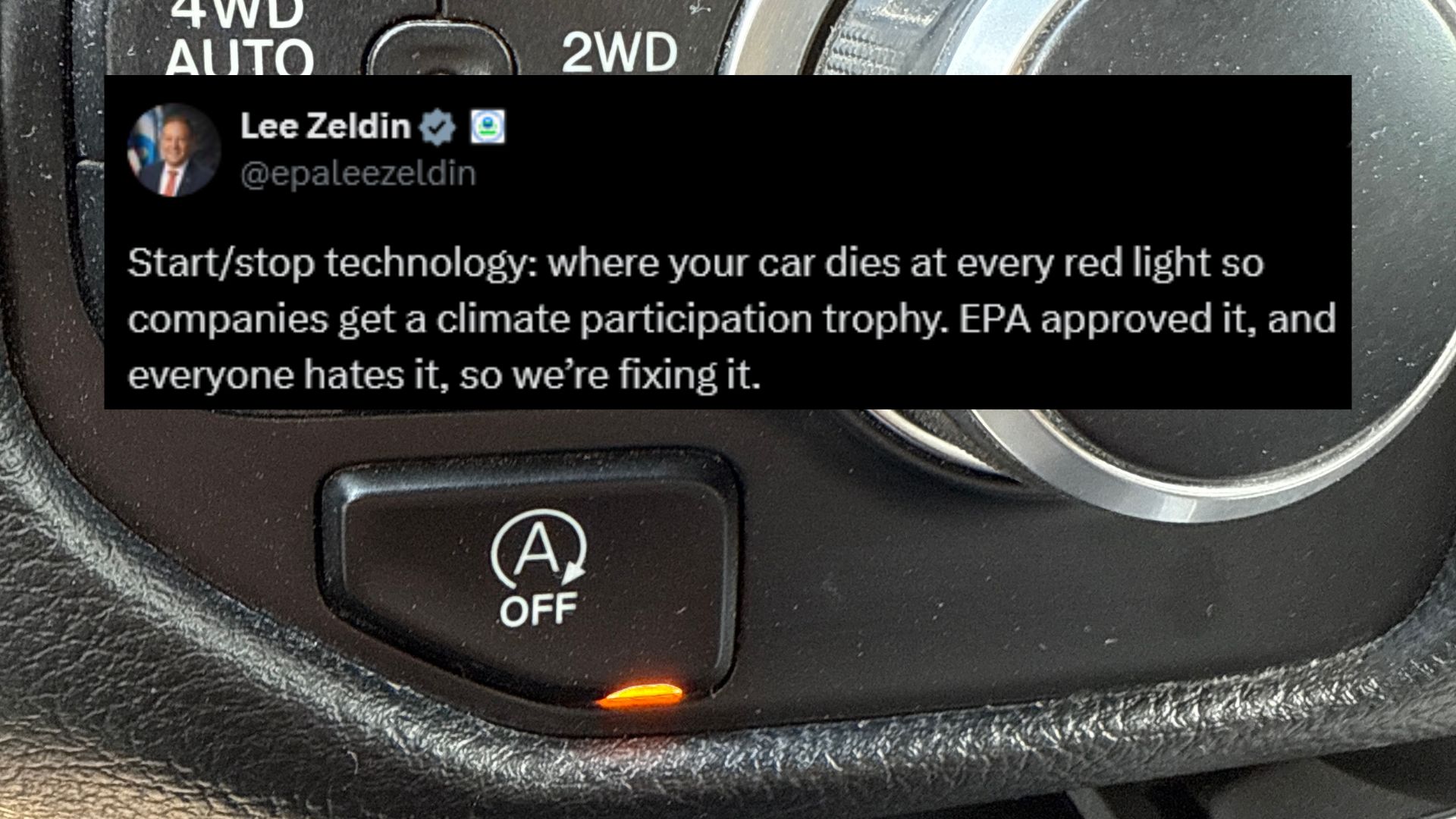 NYYNumba2's tweet card. EPA chief Lee Zeldin took to X to announce the dreaded auto start/stop feature used on so many modern cars will be no more.