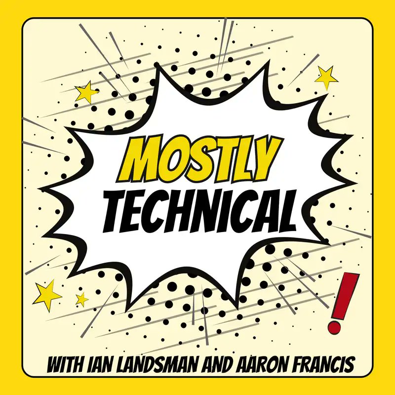 MostlyTechPod's tweet card. Mostly Technical | 102: Vision Quest