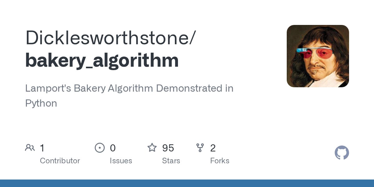 ProgrammingAlx's tweet card. Lamport's Bakery Algorithm Demonstrated in Python. Contribute to Dicklesworthstone/bakery_algorithm development by creating an account on GitHub.