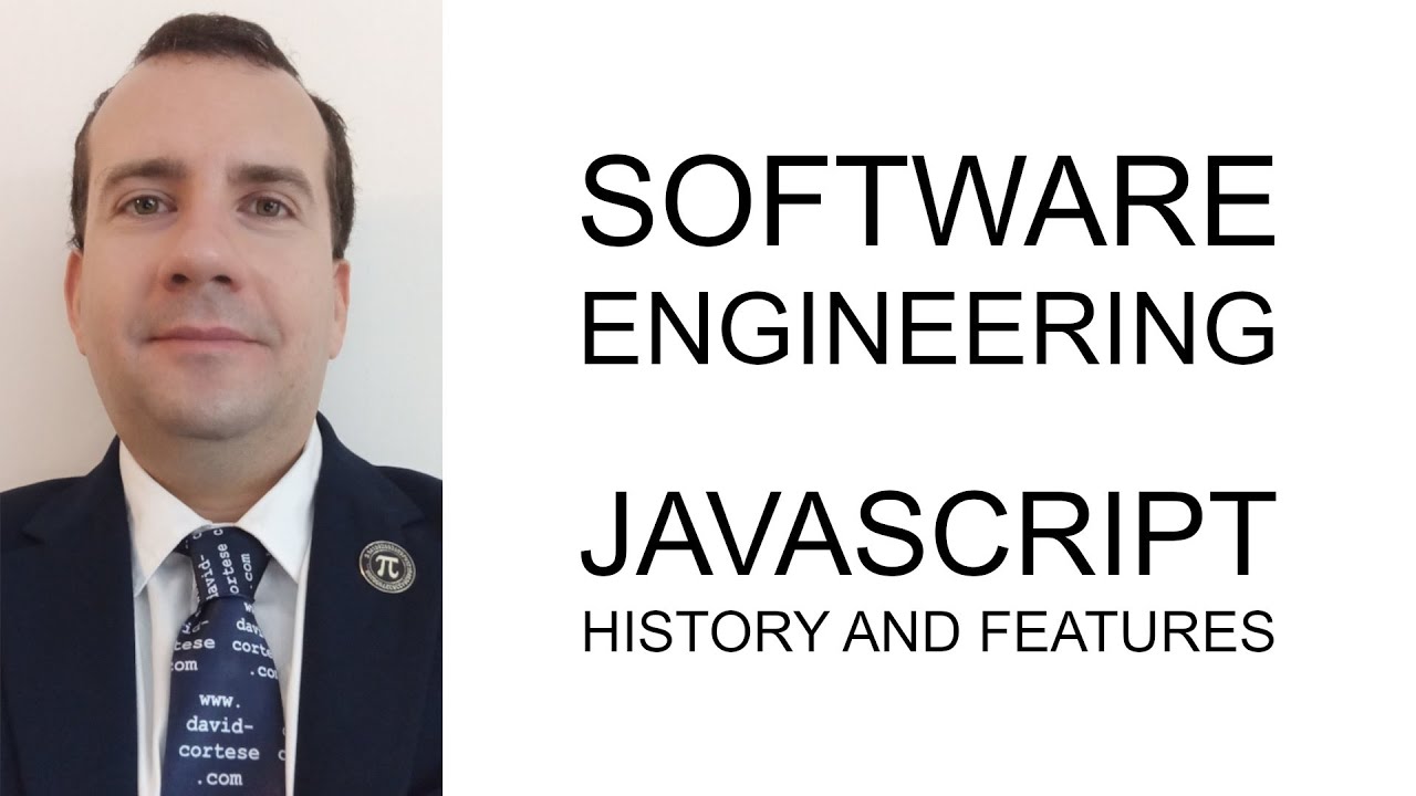 David_Cortese_'s tweet card. SOFTWARE ENGINEERING - JAVASCRIPT - HISTORY AND FEATURES