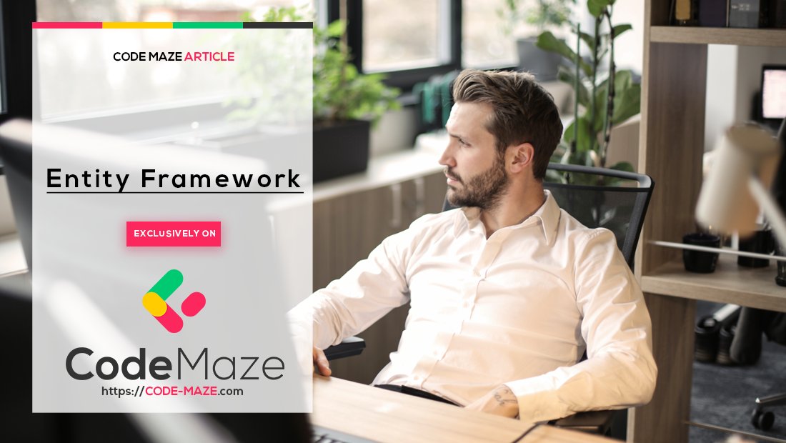 CodeMazeBlog's tweet card. In this article, we will discuss Entity Framework Core's global query filters, their use cases and the possible pitfalls.