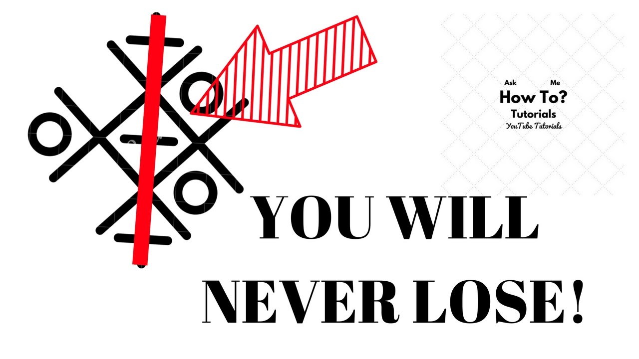 howtotutorials_'s tweet card. How to: Win at TicTacToe Everytime, You'll NEVER lose!