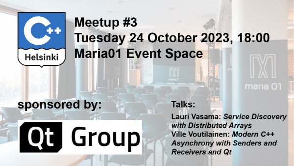 CppHelsinki's tweet card. Please join us for our third official C++ Helsinki Meetup! We will be meeting at the Maria01 Event Space (same venue as in September) for a series of talks and discussion a
