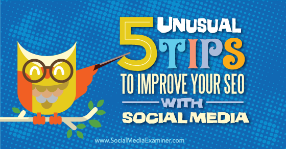 kevinsheldrake's tweet card. Interested in ways to use your social accounts to improve your SEO? In this article, you'll discover how to use social media to improve your search ranking.