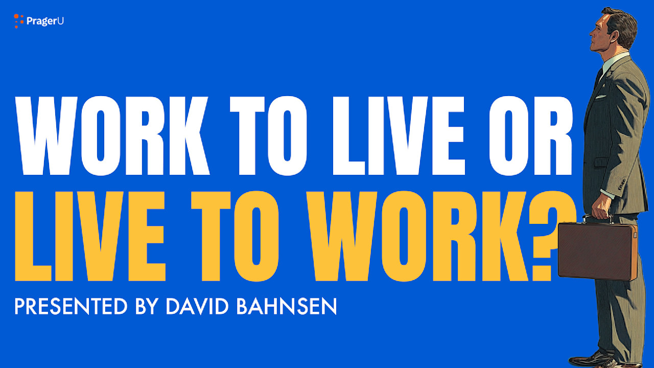 prageru's tweet card. David Bahnsen explores why living to work is more fulfilling than working to live.