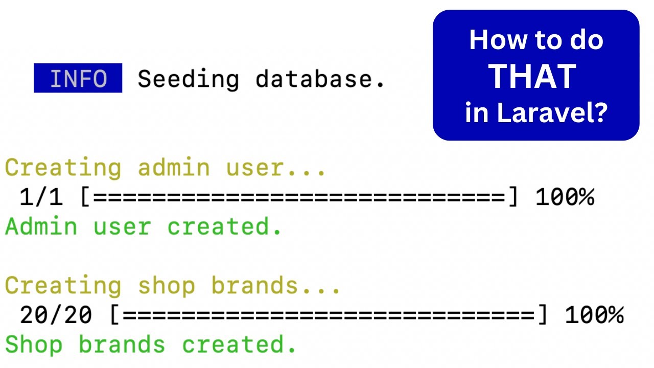 PovilasKorop's tweet card. Laravel Seeder with Progress Bars and Factories