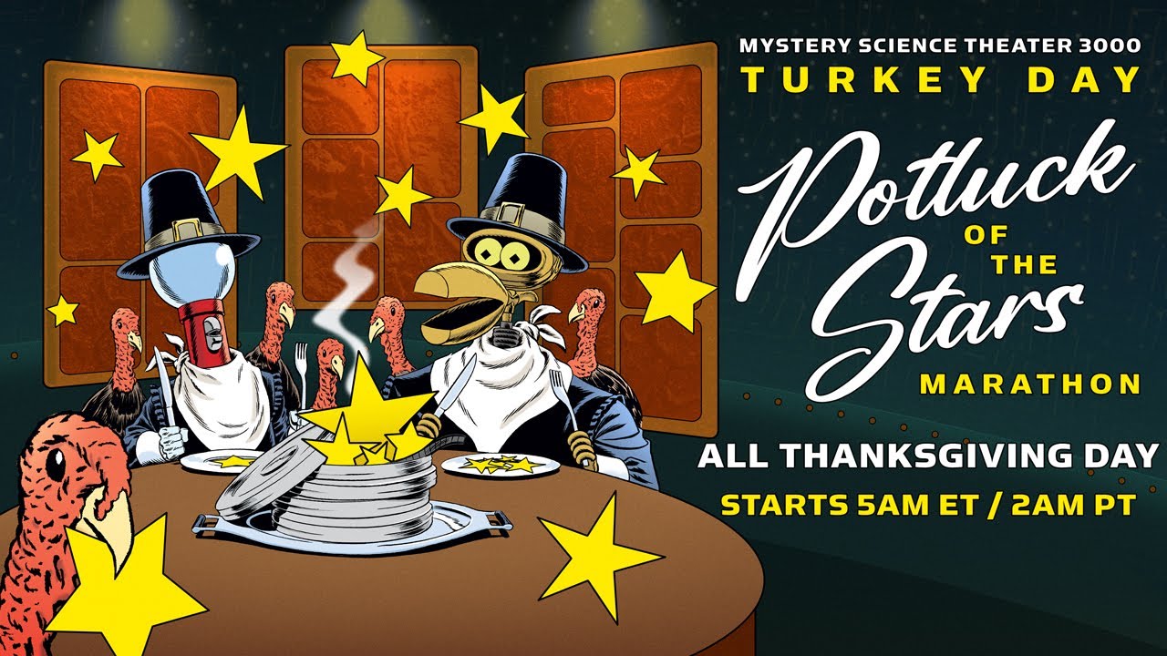mst3kmotivation's tweet card. MST3K Turkey Day Potluck of the Stars Marathon | ALL THANKSGIVING DAY