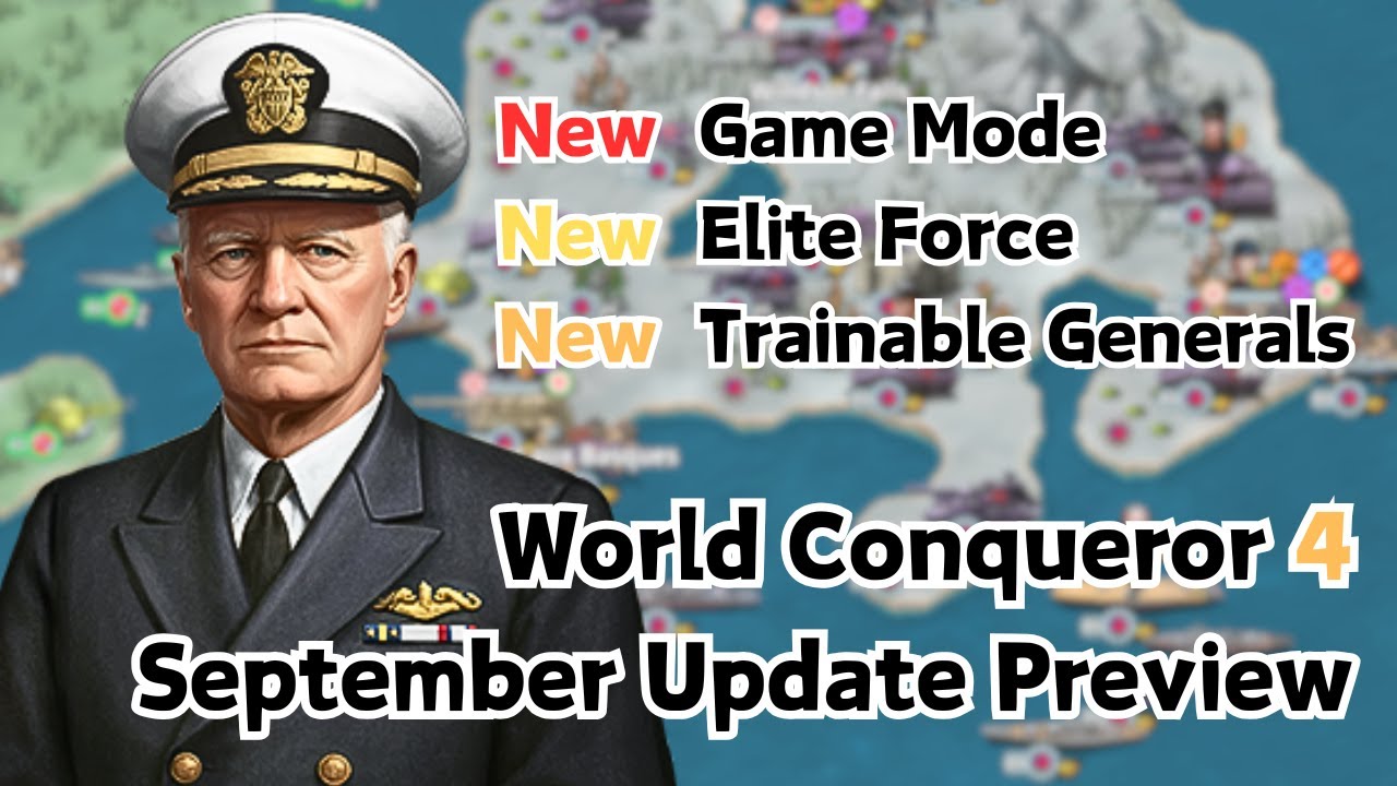 easytech_game's tweet card. World Conqueror 4 September Update Preview