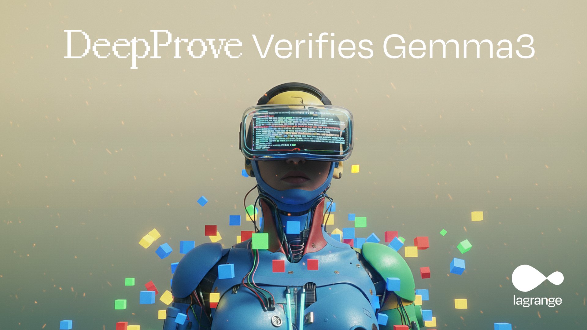 lagrangedev's tweet card. A Breakthrough in Secure AI: Proving Gemma3