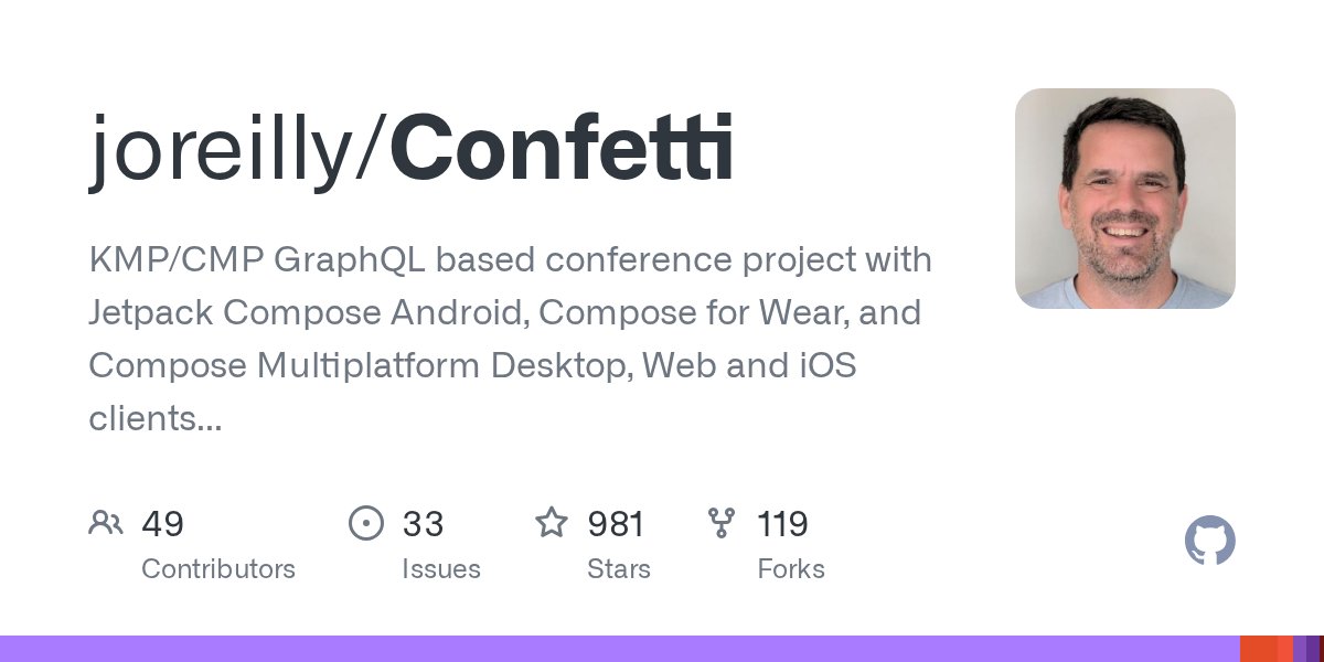 joreilly's tweet card. KMP/CMP GraphQL based conference project with Jetpack Compose Android, Compose for Wear, and Compose Multiplatform Desktop, Web and iOS clients along with GraphQL backend. - joreilly/Confetti