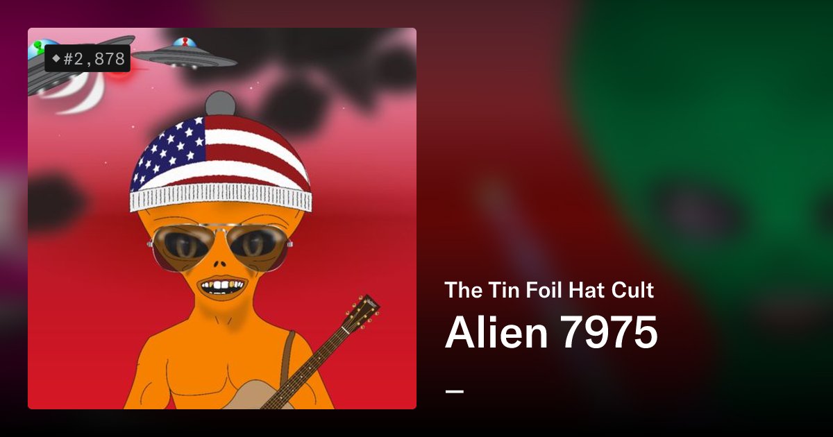 TFHcultNFTs's tweet card. The Tin Foil Hat Cult are a collection of 10,000 randomly generated characters inspired by aliens.