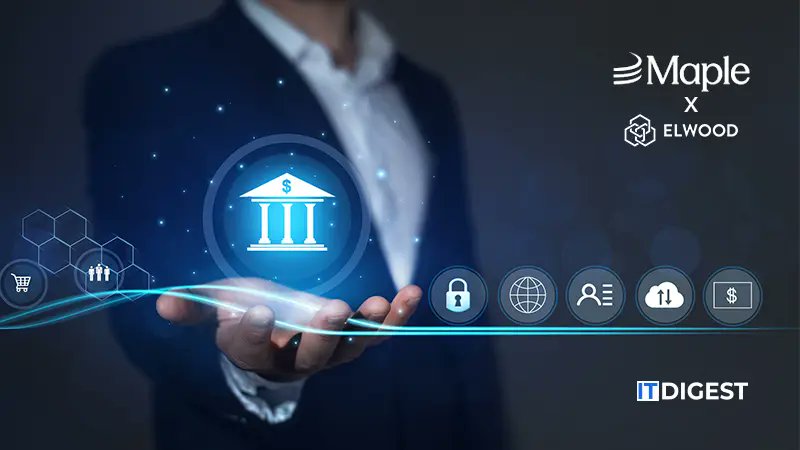ITDigestmag's tweet card. Maple Finance, & Elwood announced a strategic partnership to help support the growing demand from institutions accessing digital asset credit