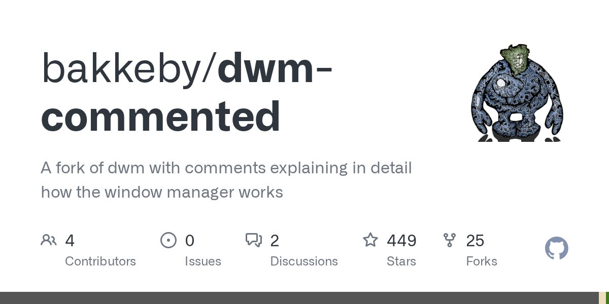 vphub819's tweet card. A fork of dwm with comments explaining in detail how the window manager works - bakkeby/dwm-commented
