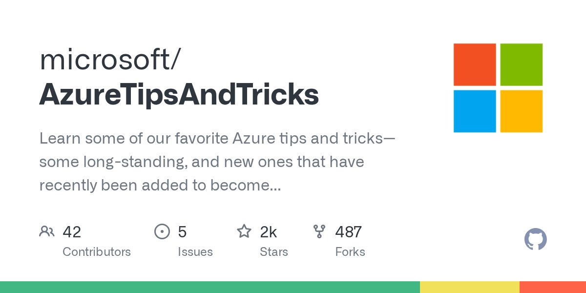 mbcrump's tweet card. Learn some of our favorite Azure tips and tricks—some long-standing, and new ones that have recently been added to become more productive with Azure. Star the repo now to shave hours off your codin...