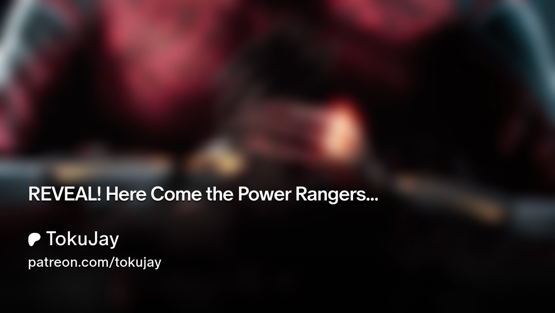 TokuJay's tweet card. Get more from TokuJay on Patreon