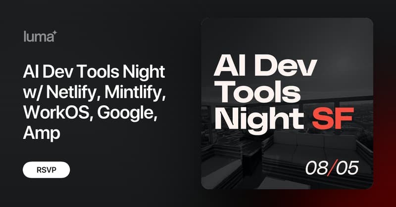 Netlify's tweet card. Hello and welcome to this edition of our AI Dev Tools Nights! This is a series of events where AI dev tool founders, builders, and practitioners showcase some…