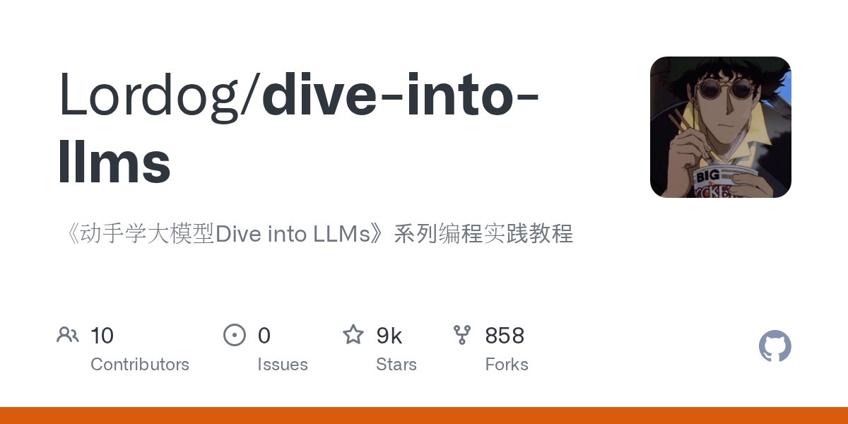 JonathanCaiSG's tweet card. 《动手学大模型Dive into LLMs》系列编程实践教程. Contribute to Lordog/dive-into-llms development by creating an account on GitHub.