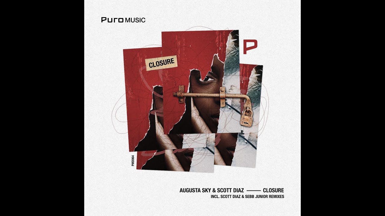 _periscope's tweet card. Augusta Sky, Scott Diaz - Closure (Original Mix) [Puro Music]
