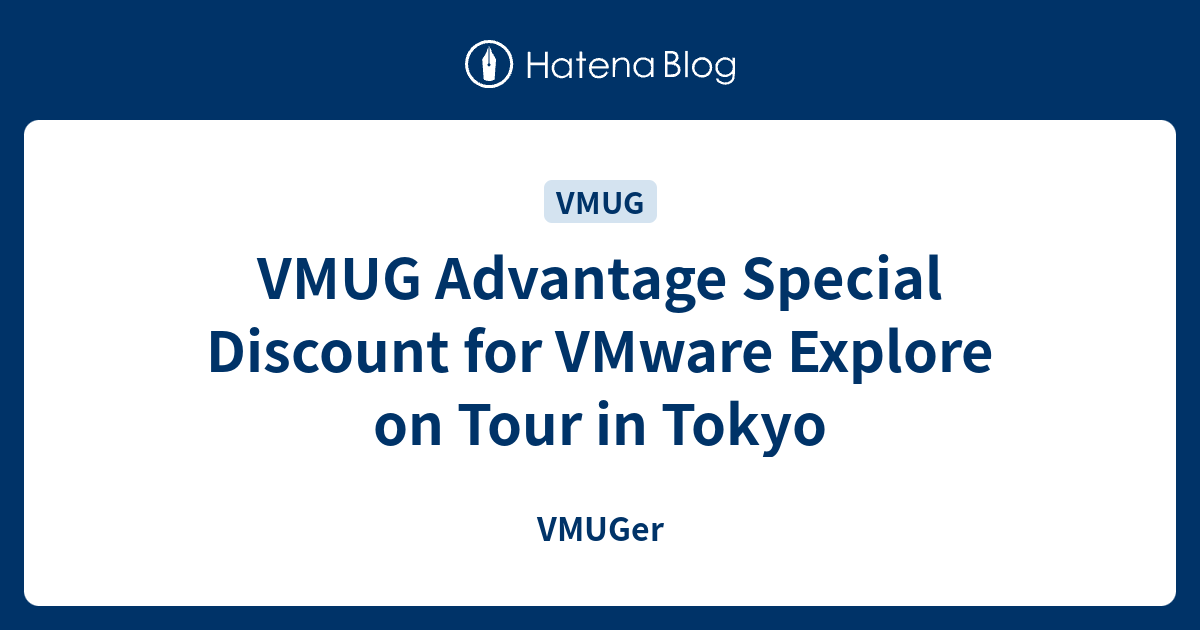 tcpninja's tweet card. VMware Explore on Tour in Tokyo event.vmware.com 開催まであと 1 ヶ月を切りました！楽しみですね．参加者には VCP 試験のバウチャーが貰える特典付きとのことなので，これを機会に是非 VCP ホルダーを目指してみてはいかがでしょうか？ さて，既に VCP ホルダーとなっ…