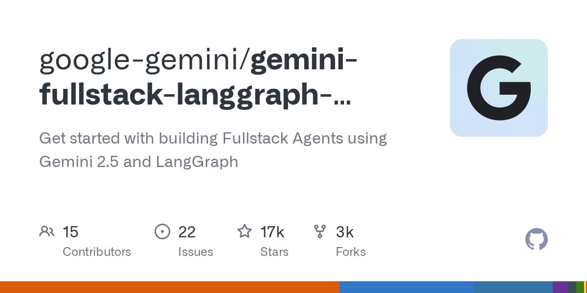 clxymox's tweet card. Get started with building Fullstack Agents using Gemini 2.5 and LangGraph - google-gemini/gemini-fullstack-langgraph-quickstart