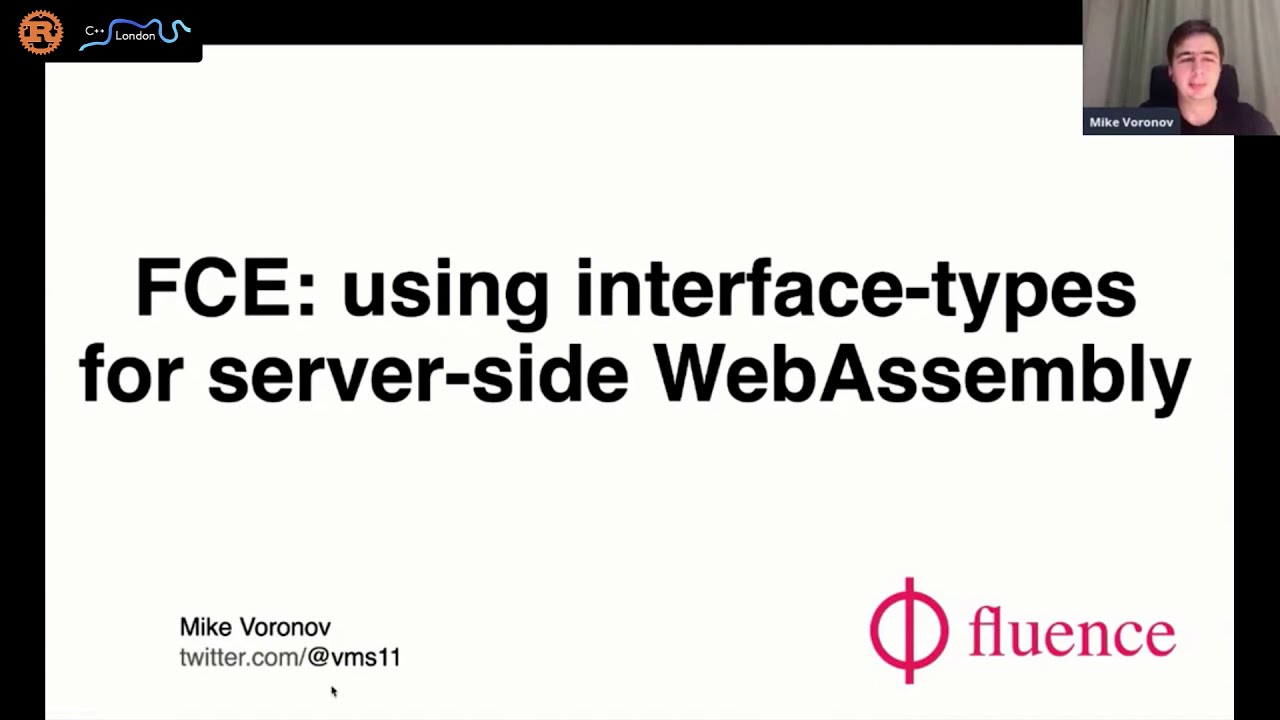 RustLondon_'s tweet card. C++ && Rust : "FCE: using interface types for server-side WebAssembly...