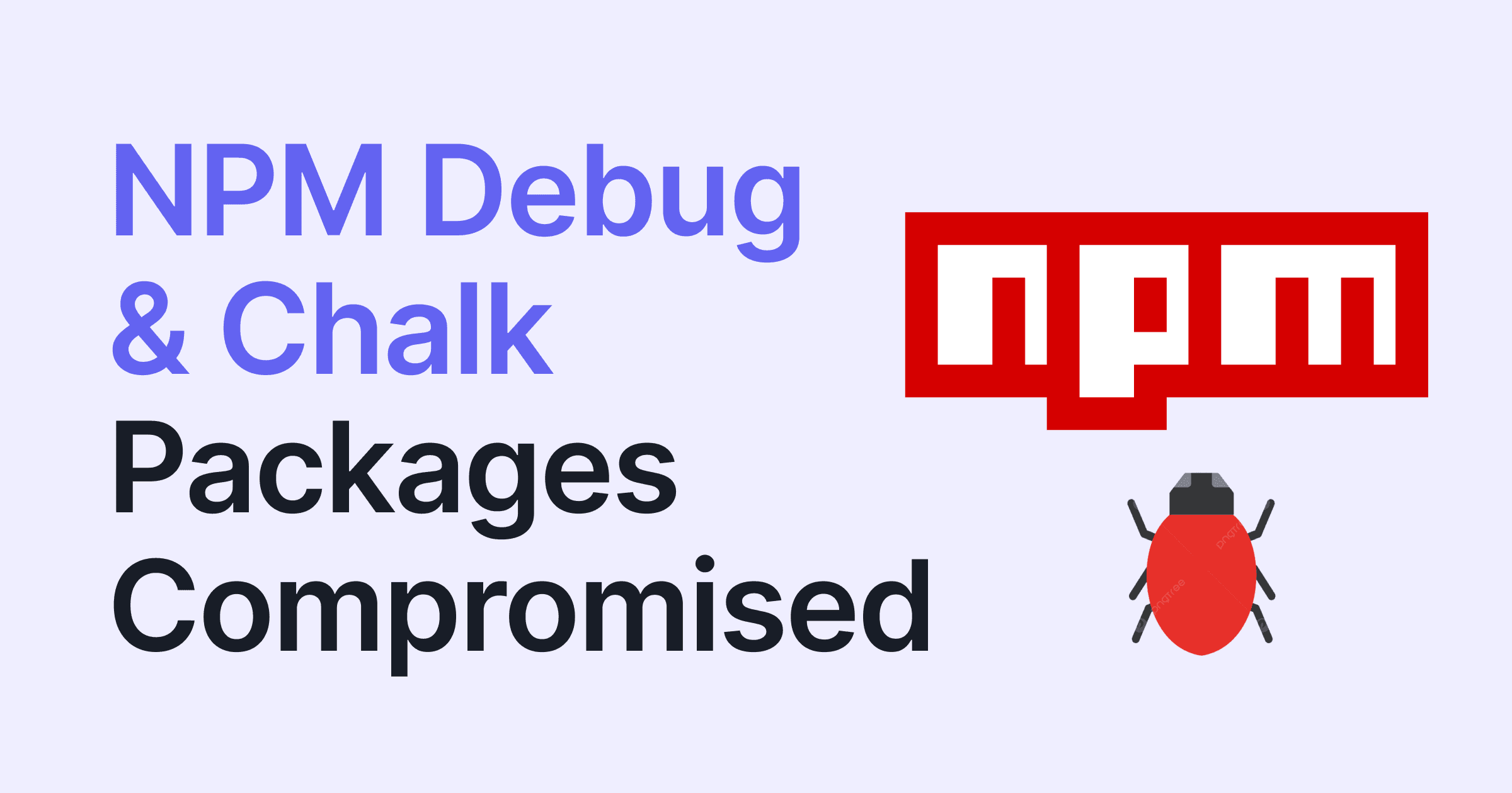 amartya_jha_'s tweet card. The npm debug and chalk packages were compromised, highlighting software supply chain risks. CodeAnt shares how to detect, prevent, and secure dependencies.
