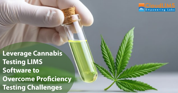 CloudLIMS's tweet card. Discover what is proficiency testing in cannabis, key analytes, testing frequency, and how a cannabis testing LIMS software helps labs overcome roadblocks.