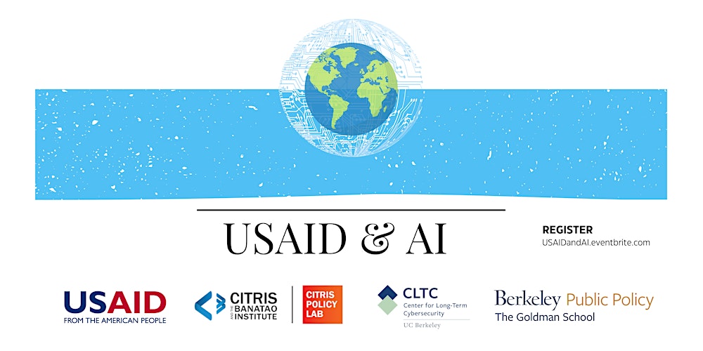 CLTCBerkeley's tweet card. AI is transforming our world. USAID has an opportunity to harness AI to aid its mission, but can it effectively mitigate its risks?