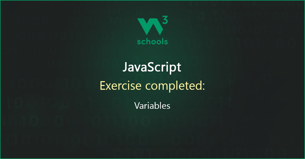 hajocodes's tweet card. I have completed the JavaScript Variables Exercise at W3Schools.com