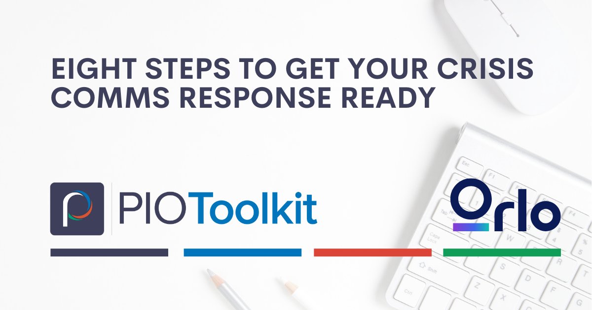 piotoolkit's tweet card. Eight Steps To Get Your Crisis Comms Response Ready