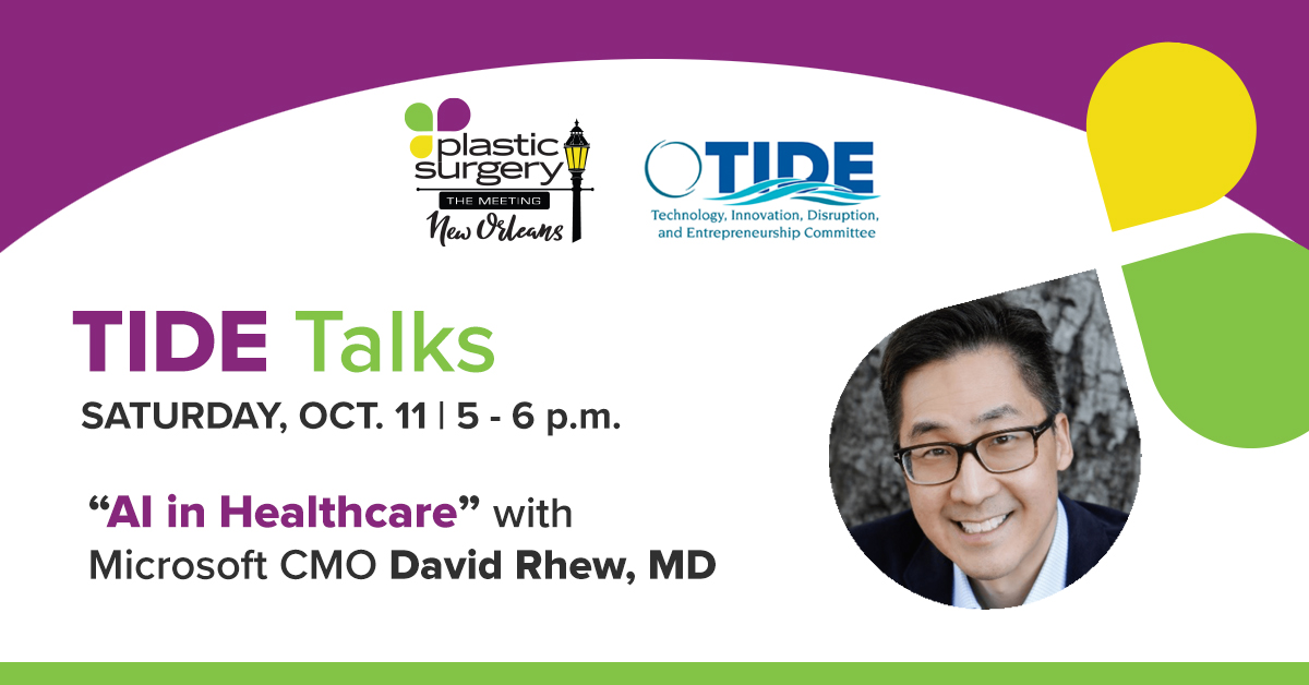 ASPS_Members's tweet card. Dr. David Rhew to Lead TIDE Talks