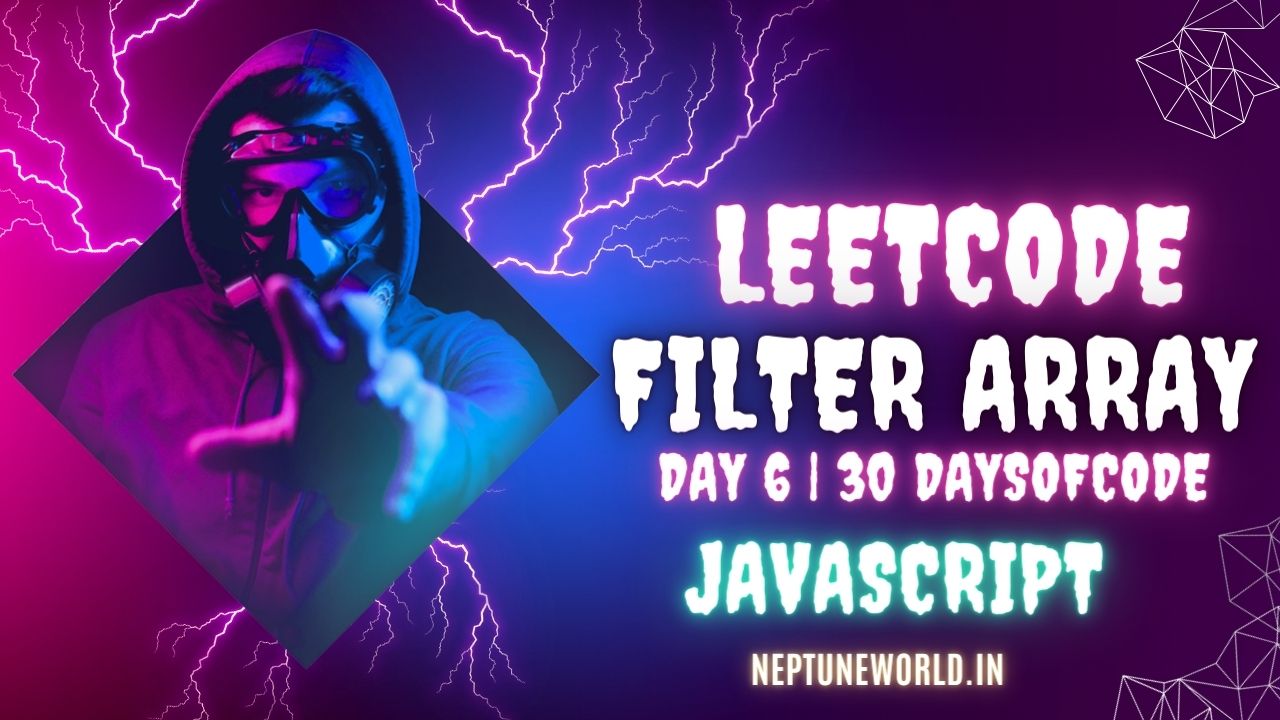 100Days_Code's tweet card. Given an integer array `arr` and a filtering function `fn`, return a filtered array `filteredArr`.
