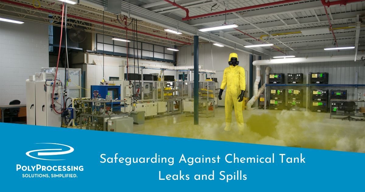 PolyProcessing's tweet card. Prevent chemical tank leaks and spills with proper tank design, leak detection, SAFE-Tank® containment, and routine inspections.