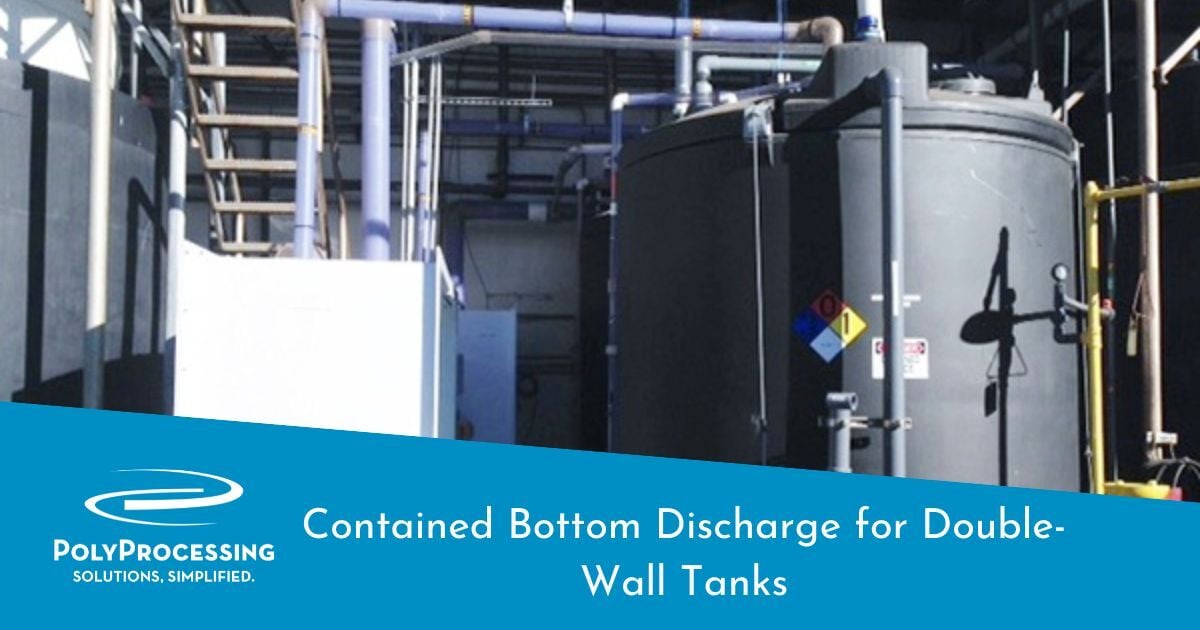 PolyProcessing's tweet card. When weighing their options, our customers usually have several questions about double-wall containment. Read the most common questions and answers.