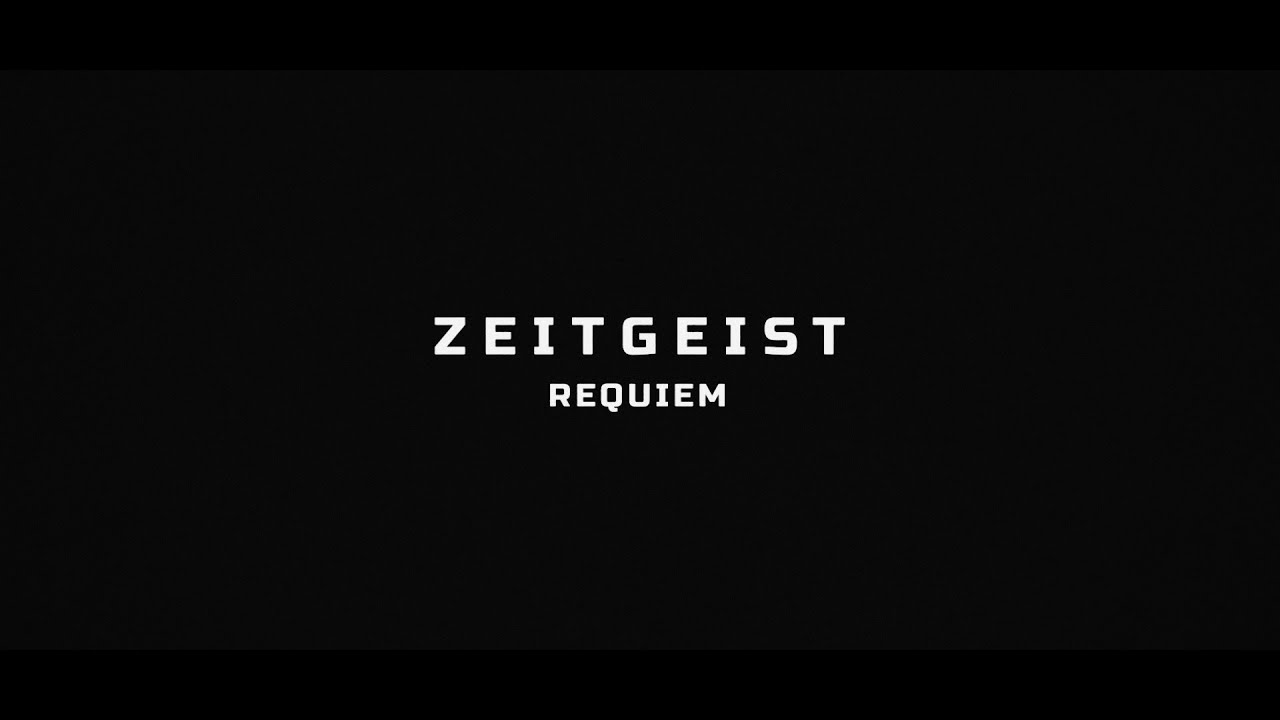 org_integral's tweet card. "Zeitgeist | Requiem” by Peter Joseph | Official Trailer