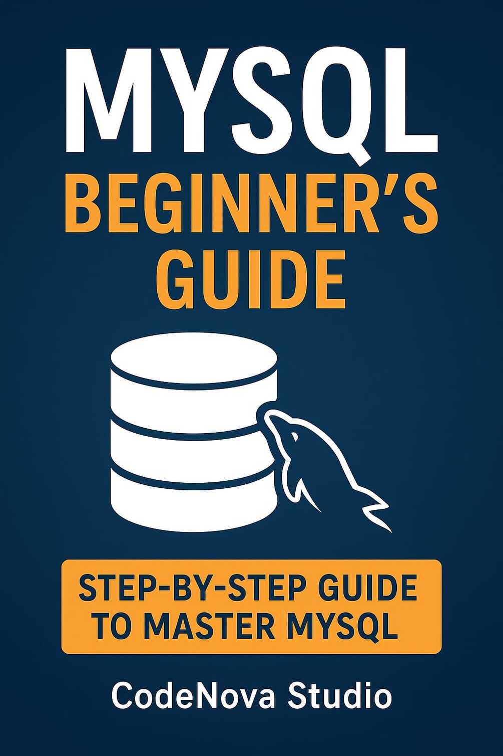 CodeNovaStudio1's tweet card. Unlock the power of databases with MySQL Beginner's Guide – your ultimate step-by-step resource to master MySQL from scratch!Whether you are a developer, student, or hobbyist, this eBook will take ...